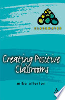 Creating positive classrooms /