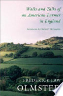 Walks and talks of an American farmer in England /