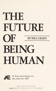 The future of being human /