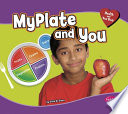 MyPlate and you /