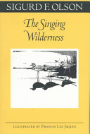 The singing wilderness /