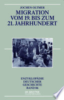 EnzyklopÄndie deutscher Geschichte : Migration vom 19. bis zum 21. Jahrhundert (3).