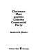 Chairman Mao and the Chinese Communist Party /