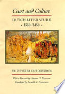 Court and culture : Dutch literature, 1350-1450 /