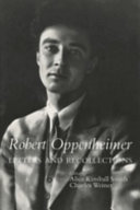 Robert Oppenheimer, letters and recollections /