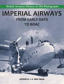 Imperial Airways : from early days to BOAC /