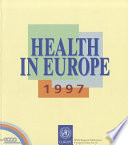 Health in Europe 1997.