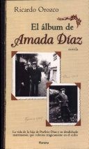 El álbum de Amada Díaz : novela /