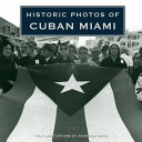 Historic photos of Cuban Miami /