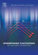 Hydrodynamic fluctuations in fluids and fluid mixtures /