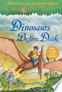 Dinosaurs before dark /