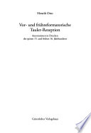 Vor- und frühreformatorische Tauler-Rezeption : Annotationen in Drucken des späten 15. und frühen 16. Jahrhunderts /