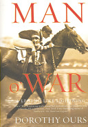 Man o' War : a legend like lightning /