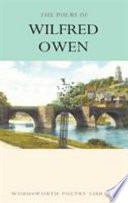 The works of Wilfred Owen /