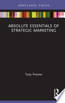 ABSOLUTE ESSENTIALS OF STRATEGIC MARKETING : a research overview.