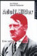 Adolf Hitler : eine politische Biographie /