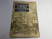 Technology in world civilization : a thousand-year history /