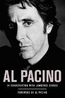 Al Pacino  : in conversation with Lawrence Grobel /