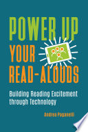 Power up your read-alouds : building reading excitement through technology /