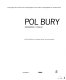 Pol Bury /