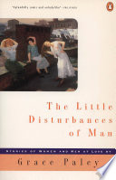 The little disturbances of man /