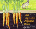 The victory garden vegetable alphabet book /