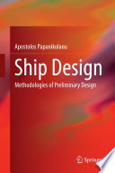 Ship design : methodologies of preliminary design /