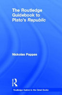 The Routledge guidebook to Plato's Republic /