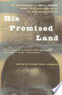 His promised land : the autobiography of John P. Parker, former slave and conductor on the underground railroad /