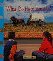 What do historians do? /