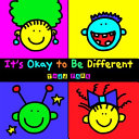 It's okay to be different /