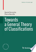 Towards a general theory of classifications