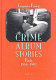 Crime album stories : Paris 1886-1902.
