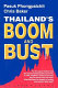 Thailand's boom and bust /