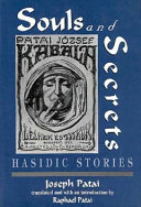 Souls and secrets : Hasidic stories /