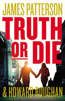 Truth or die /