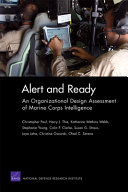 Alert and ready : an organizational design assessment of Marine Corps intelligence /