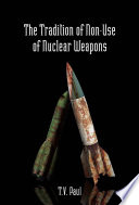 The tradition of non-use of nuclear weapons