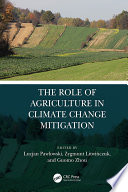 The Role of Agriculture in Climate Change Mitigation