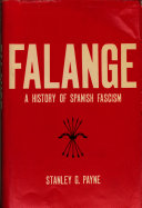 Falange : a history of Spanish fascism /