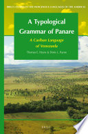 A Typological Grammar of Panare, a Cariban Language of Venezuela /