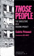 Those people : the subculture of a housing project (Ces gens-là) /