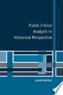 Public choice analysis in historical perspective /