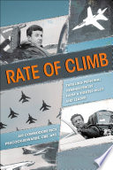 Rate of climb : thrilling personal reminiscences from a fighter pilot and leader /