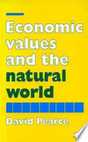 Economic values and the natural world /