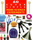 60 super simple more science experiments /