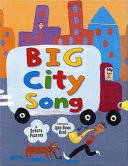 Big city song /