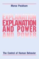 Explanation and power : the control of human behavior /