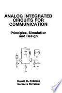 Analog integrated circuits for communication : principles, simulation, and design /