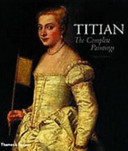 Titian : the complete paintings /